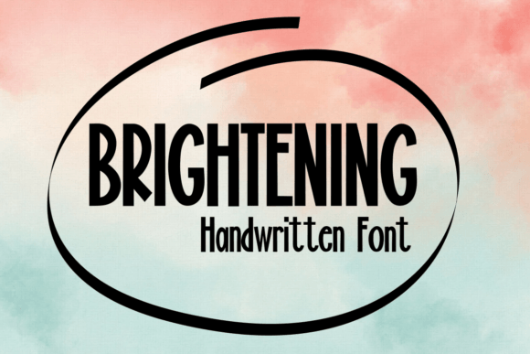 Brightening: A Cheerful Handwritten Font for Brand Personality