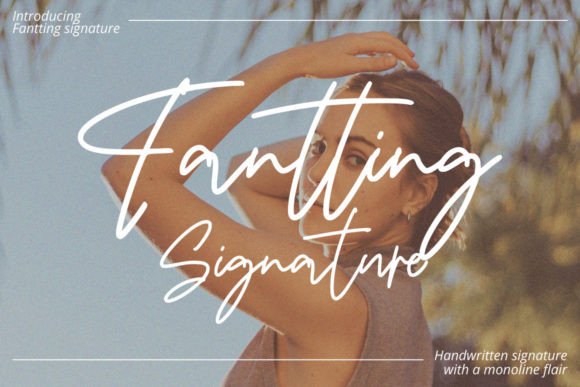 Fantting Signature Font: How a Script Typeface Elevates Your Brand