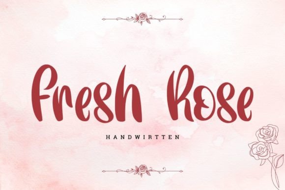 Fresh Rose: A Handwritten Font for Your Business Brand