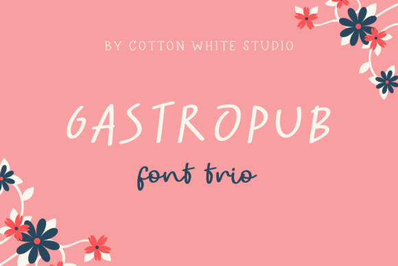 Gastropub Trio: A Font Family Made for Makers