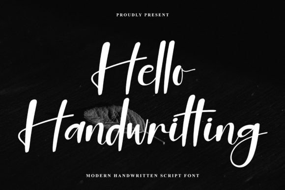 Hello Handwritting: A Font That Makes Your Business Feel Warm and Polished