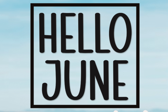 Hello June: An Editorial Designer's Dream Font