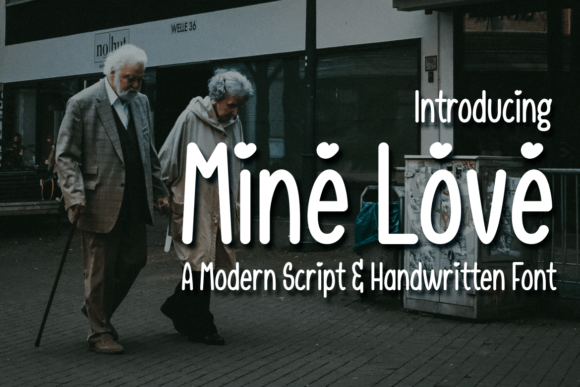 Mine Love: When a Script Font Feels Like Warm Ink