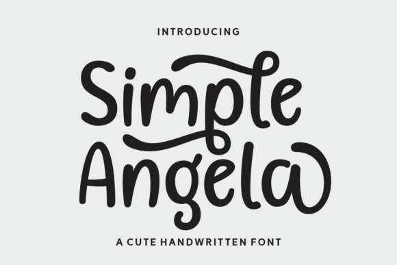 Working with Simple Angela: A Designer's Review of a Minimalist Script Font